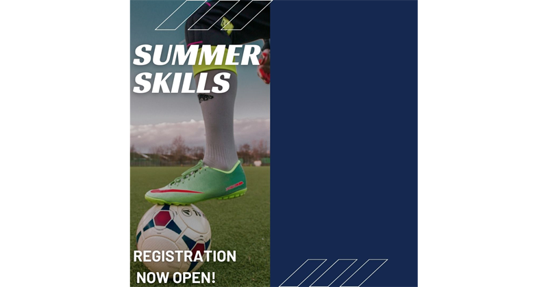 2023 Summer Skills